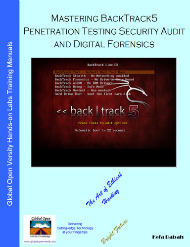 Mastering BackTrack-5 Penetration Testing Security Audit & Digital Forensics