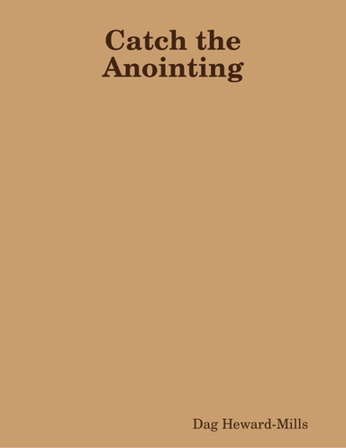 Catch the Anointing