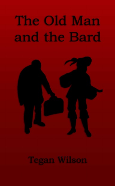 The Old Man and the Bard