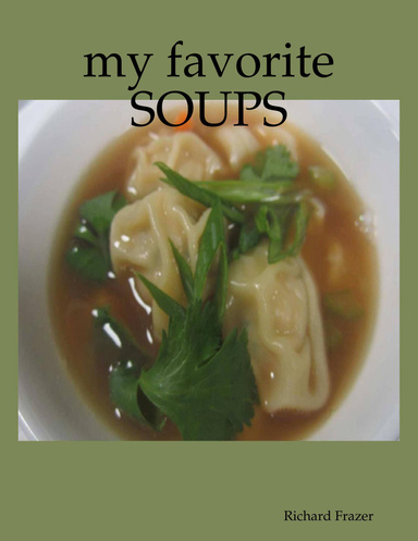 My Favorite Soups