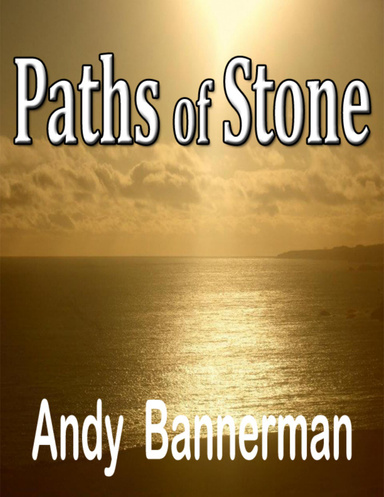 Paths of Stone