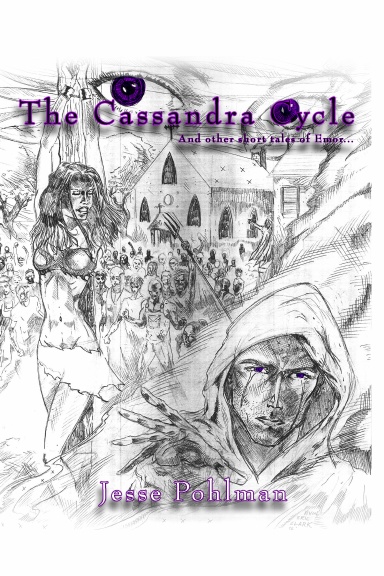 The Cassandra Cycle and other Short Tales of Emor