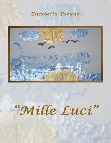 MILLE LUCI