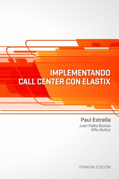 Implementando Call Center en Elastix