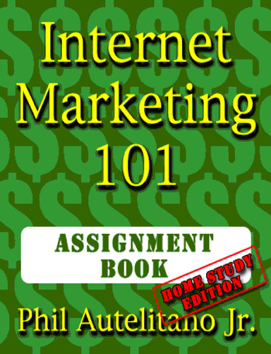 Internet Marketing 101: Assignment Book