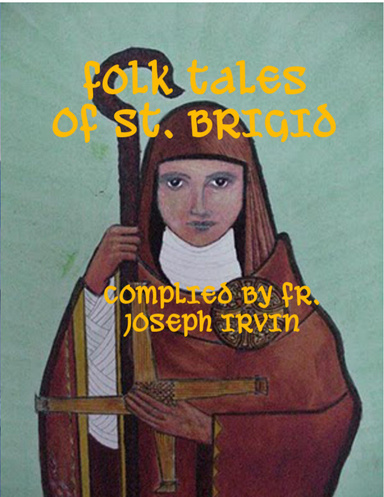 Folk Tales of St. Brigid