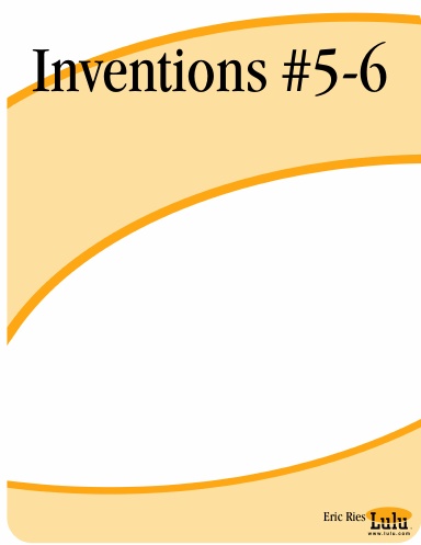 Inventions #5-6
