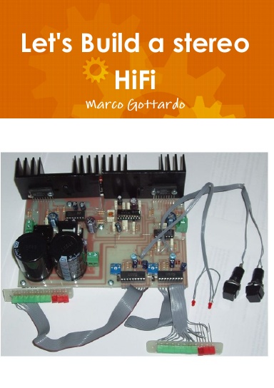 Let's Build a stereo HiFi