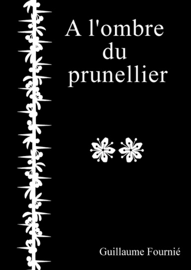A l'ombre du prunellier II - PDF