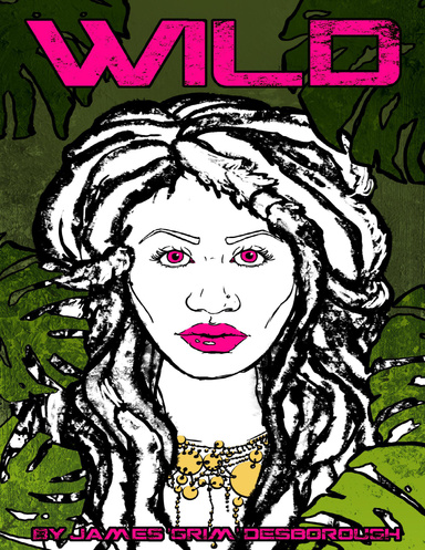 Wild: The Dark Canopy