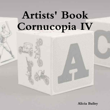 Artists' Book Cornucopia IV