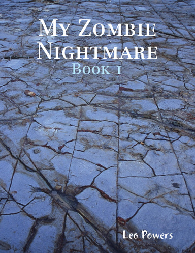 My Zombie Nightmare