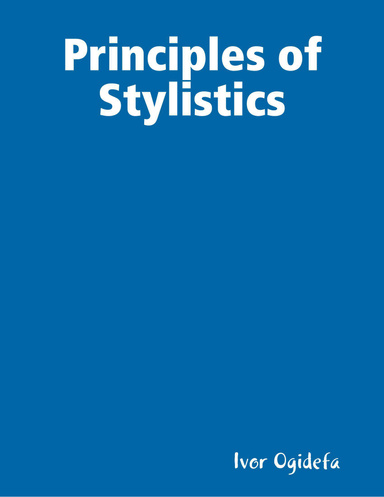 Principles of Stylistics