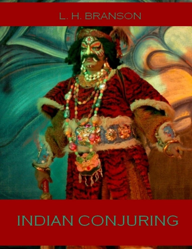 Indian Conjuring (Illustrated)