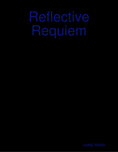 Reflective Requiem