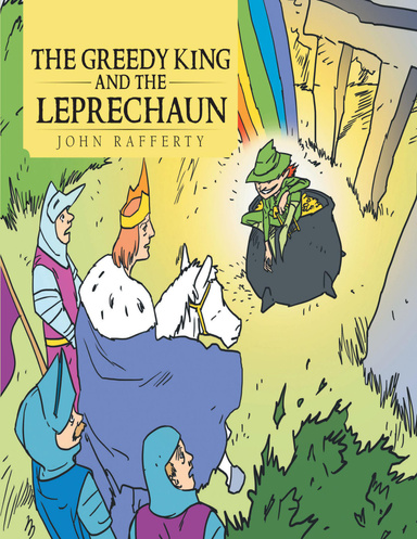 The Greedy King and the Leprechaun