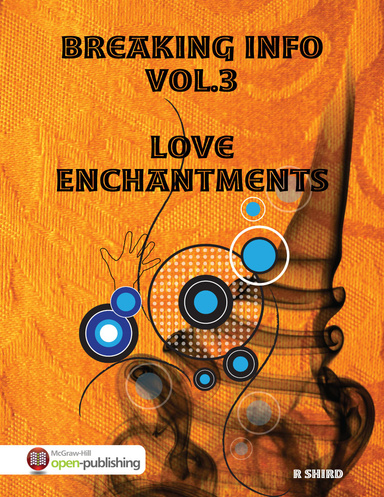 Breaking Info Vol.3 Love Enchantments