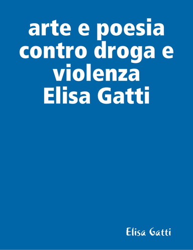 arte e poesia contro droga e violenza