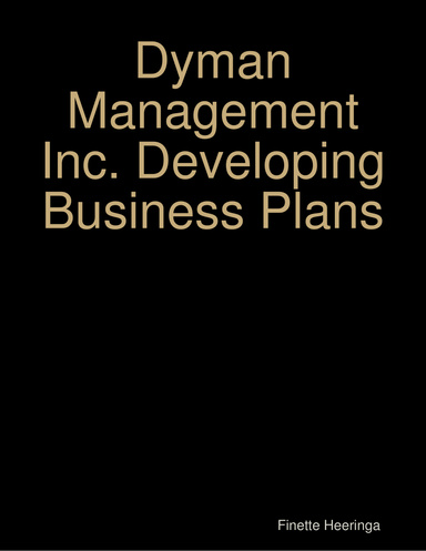 Dyman Management Inc. Developing Business Plans