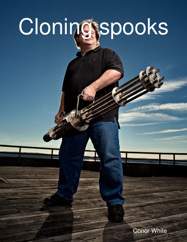 Cloning spooks (PDF edition)