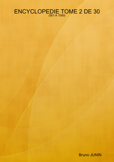 ENCYCLOPEDIE TOME 2 DE 30 - (501 A 1000)