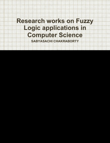 Research works on Fuzzy Logic applications in Computer Science