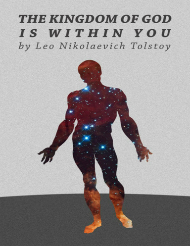 The Kingdom of God is Within You