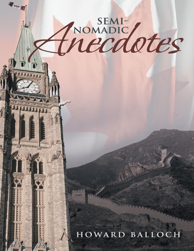 Semi-Nomadic Anecdotes