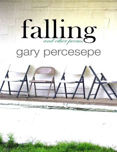 Falling and Other Poems