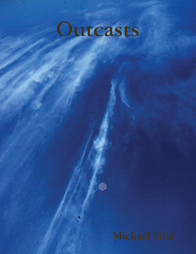 Outcasts