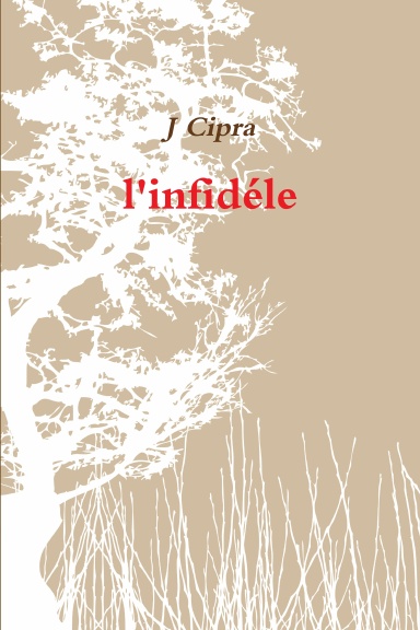 l'infidéle