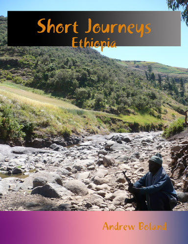 Short Journeys: Ethiopia