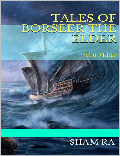 Tales of Borseer the Elder