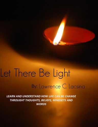 Let There Be Light