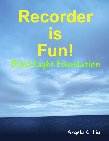 Recorder is Fun!