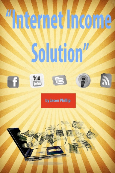 "Internet Income Solution"
