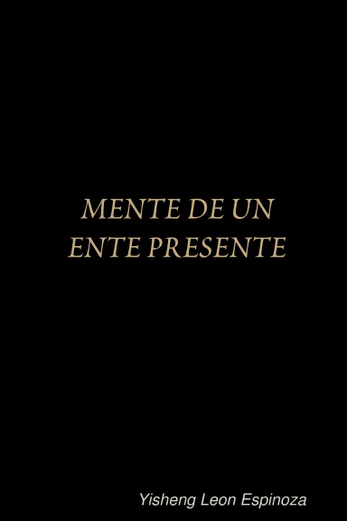 MENTE DE UN ENTE PRESENTE