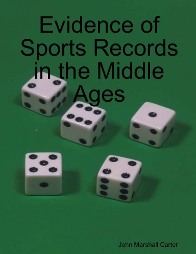 Evidence of Sports Records in the Middle Ages