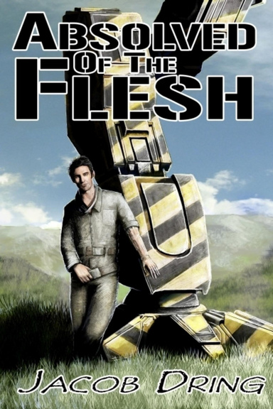 Absolved of the Flesh
