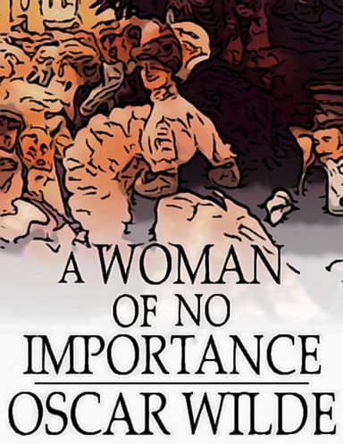 A Woman of No Importance