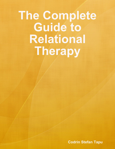 The Complete Guide to Relational Therapy