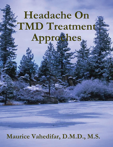 Headache On TMD Treatment Approches