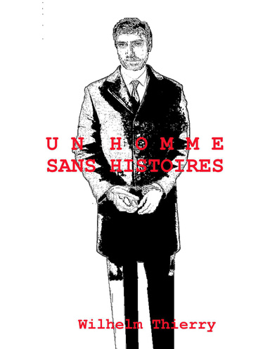 Un homme sans histoires