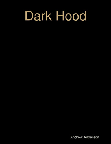 Dark Hood