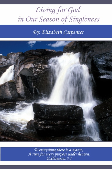 Living for God in a Season of Singleness