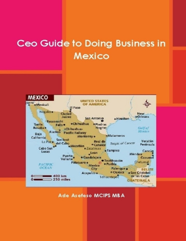 CEO Guide to Doing Business in Mexico