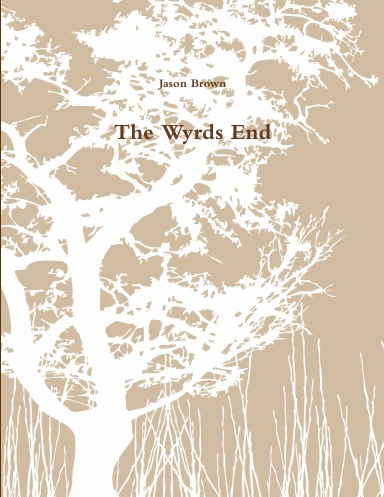 The Wyrds End