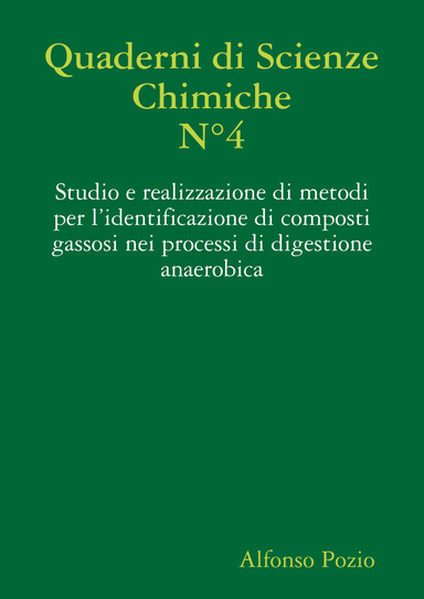 Studio e realizzazione di metodi per l'identificazione dei composti gassosi nei processi di digestione anaerobica