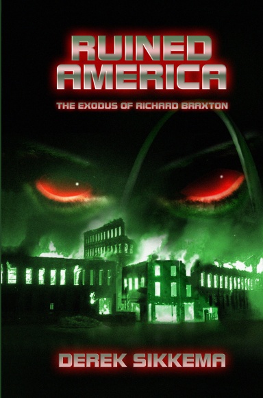 Ruined America: The Exodus of Richard Braxton