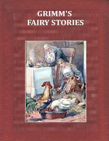 Grimm’s Fairy Stories.